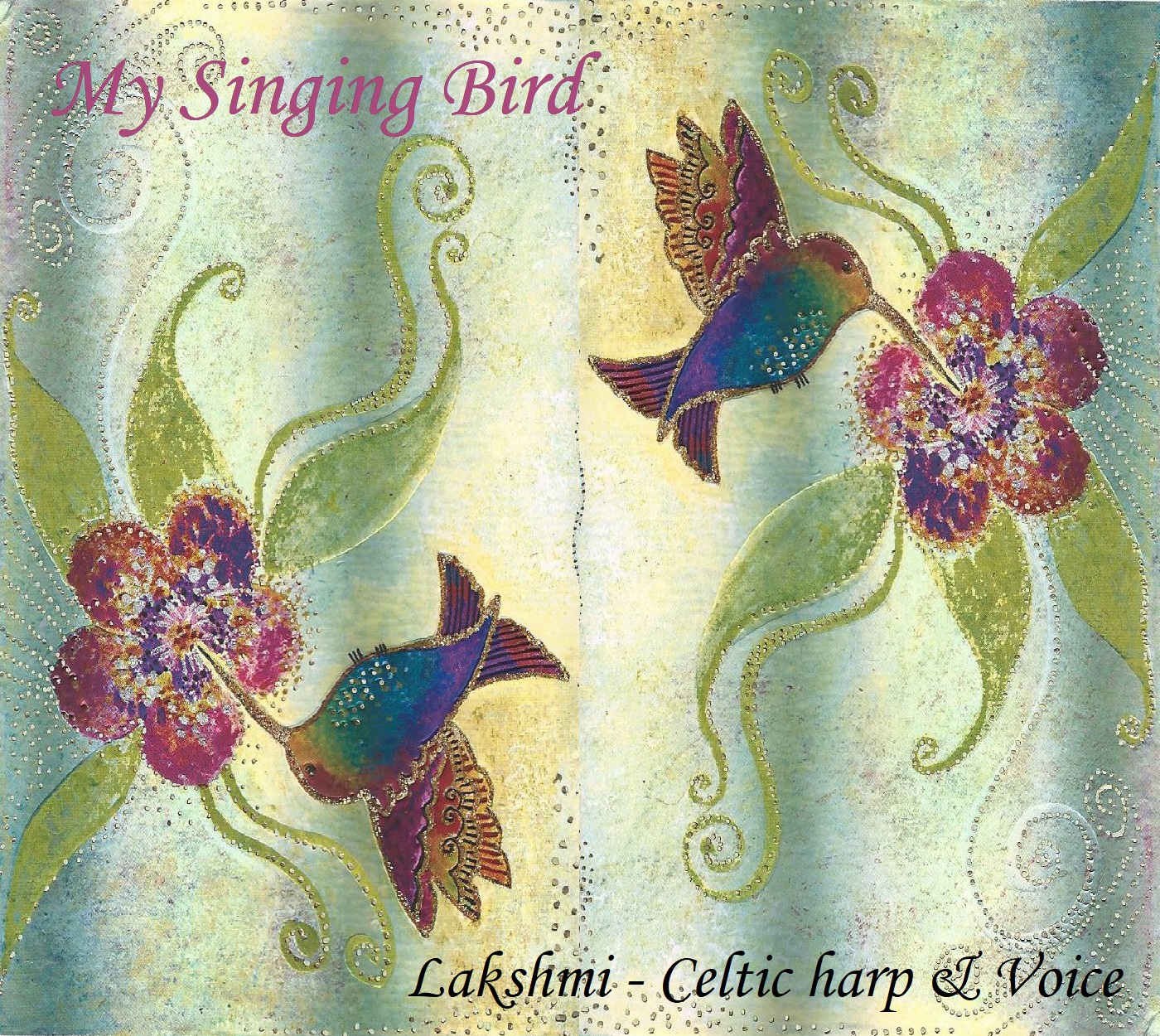My Singing Bird My Singing Bird